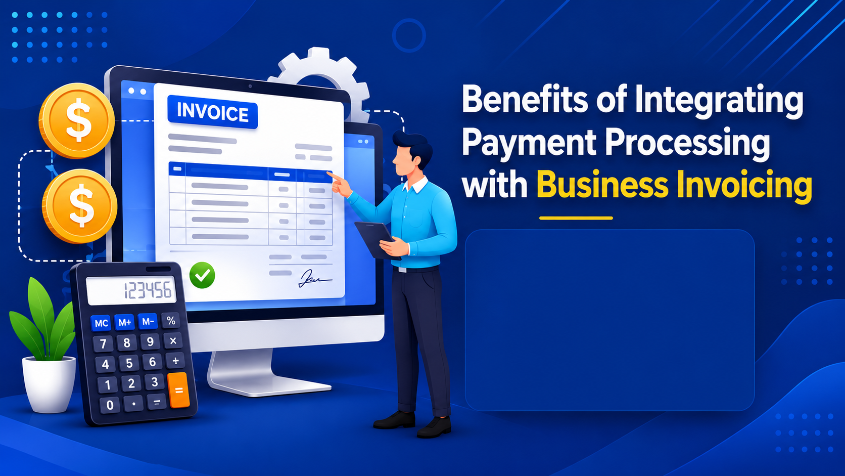 Benefits of Integrating Payment Processing with Bu